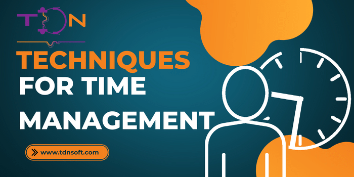 Techniques for Time Management